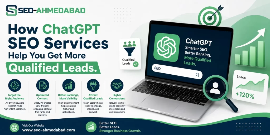 How ChatGPT SEO Services Help You Get More Qualified Leads
